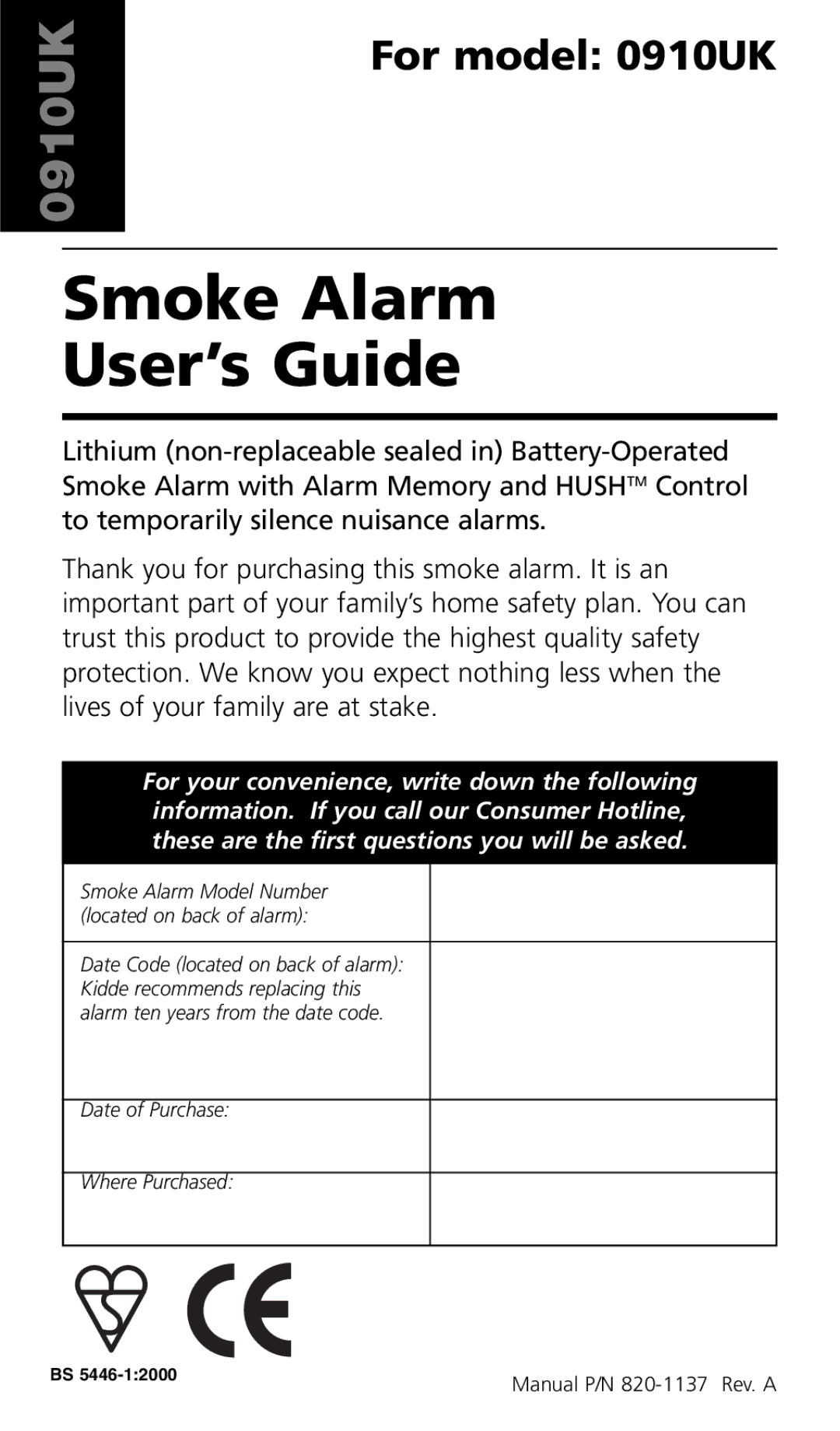 Kidde 0910UK manual Smoke Alarm User’s Guide 