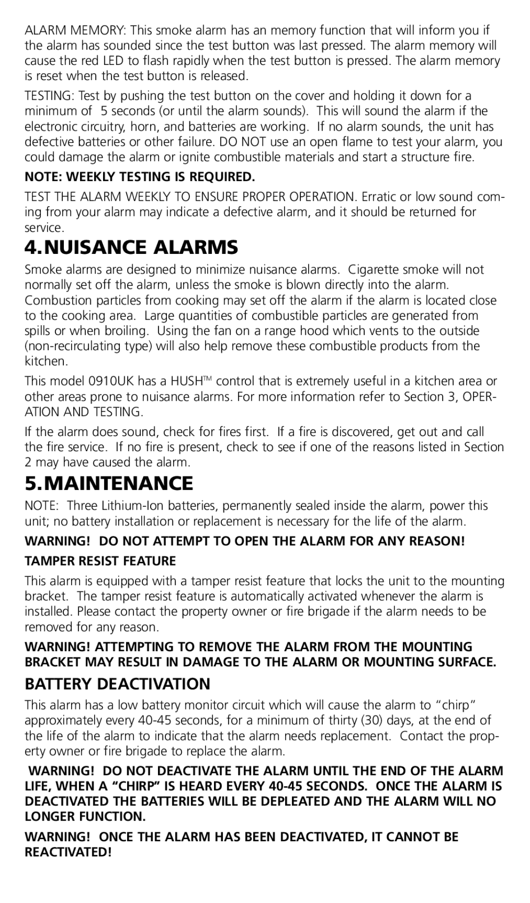 Kidde 0910UK manual Nuisance Alarms 