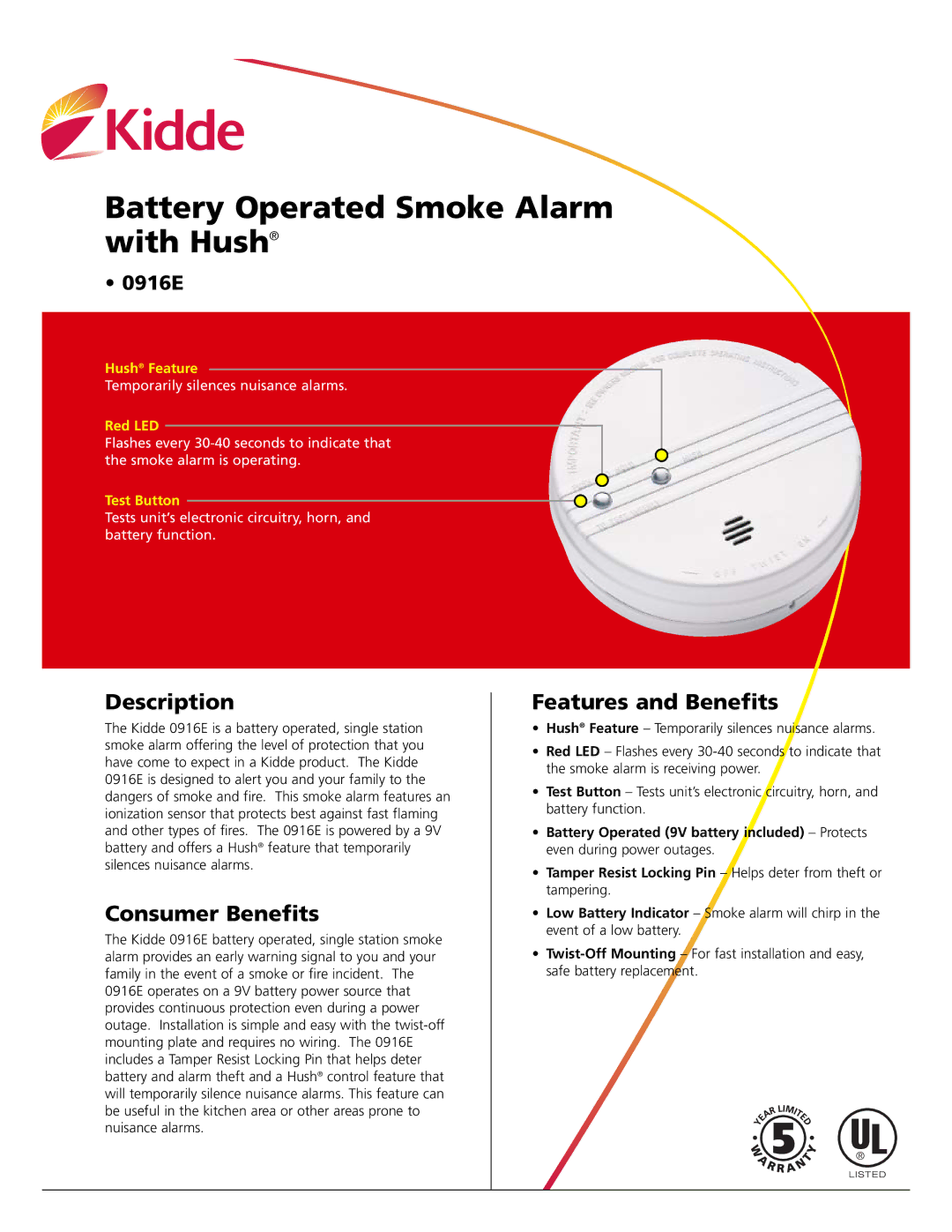 Kidde 0916E manual Battery Operated Smoke Alarm with Hush, Description, Consumer Benefits, Features and Benefits 