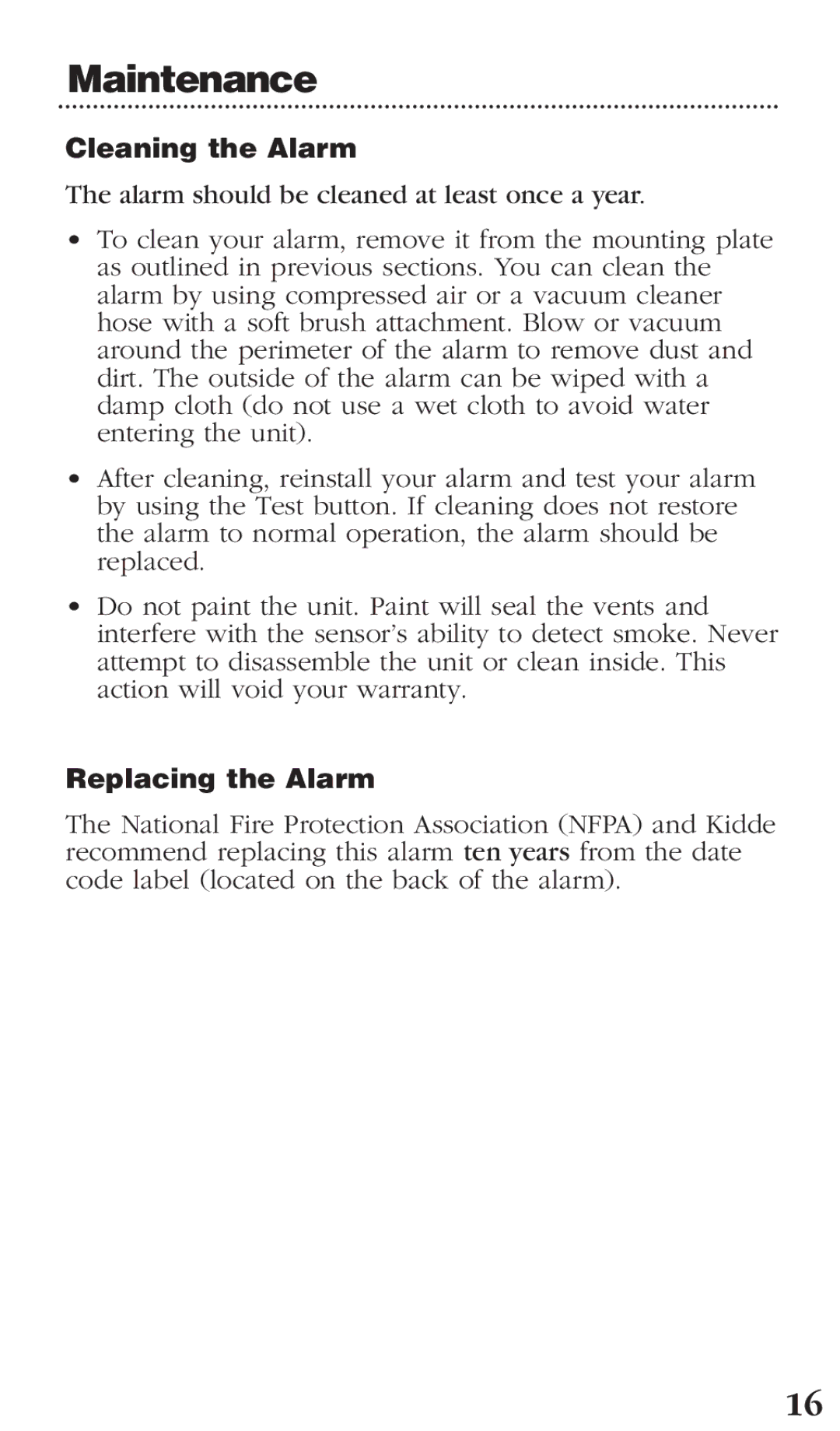 Kidde 0976CA manual Cleaning the Alarm, Replacing the Alarm 