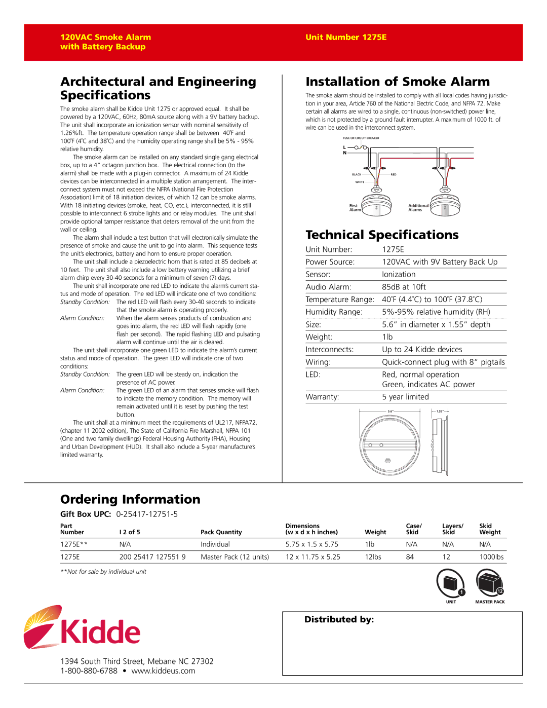 Kidde 1275E manual Architectural and Engineering Specifications, Installation of Smoke Alarm, Technical Specifications 