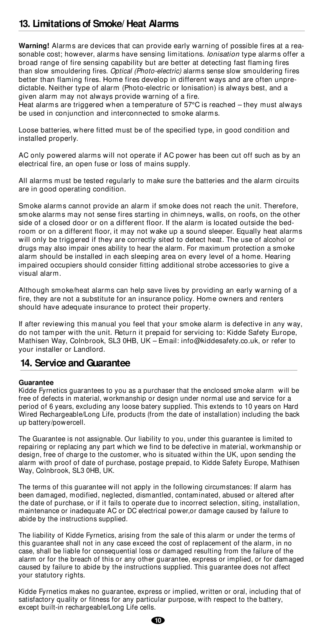 Kidde 2SF23/9HIRE, 3SF23/9HIRE, 1SF23/9HIRE owner manual Limitations of Smoke/Heat Alarms, Service and Guarantee 