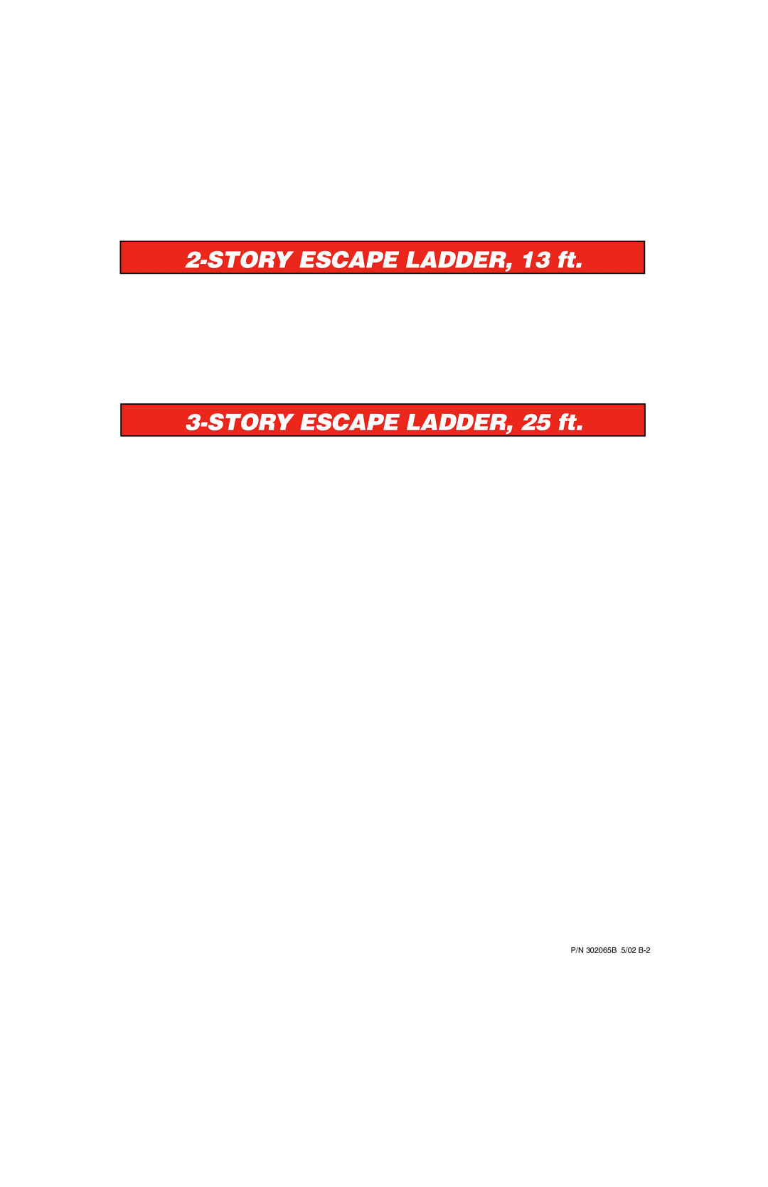 Kidde 468093, 468094 warranty Story Escape LADDER, 13 ft Story Escape LADDER, 25 ft 