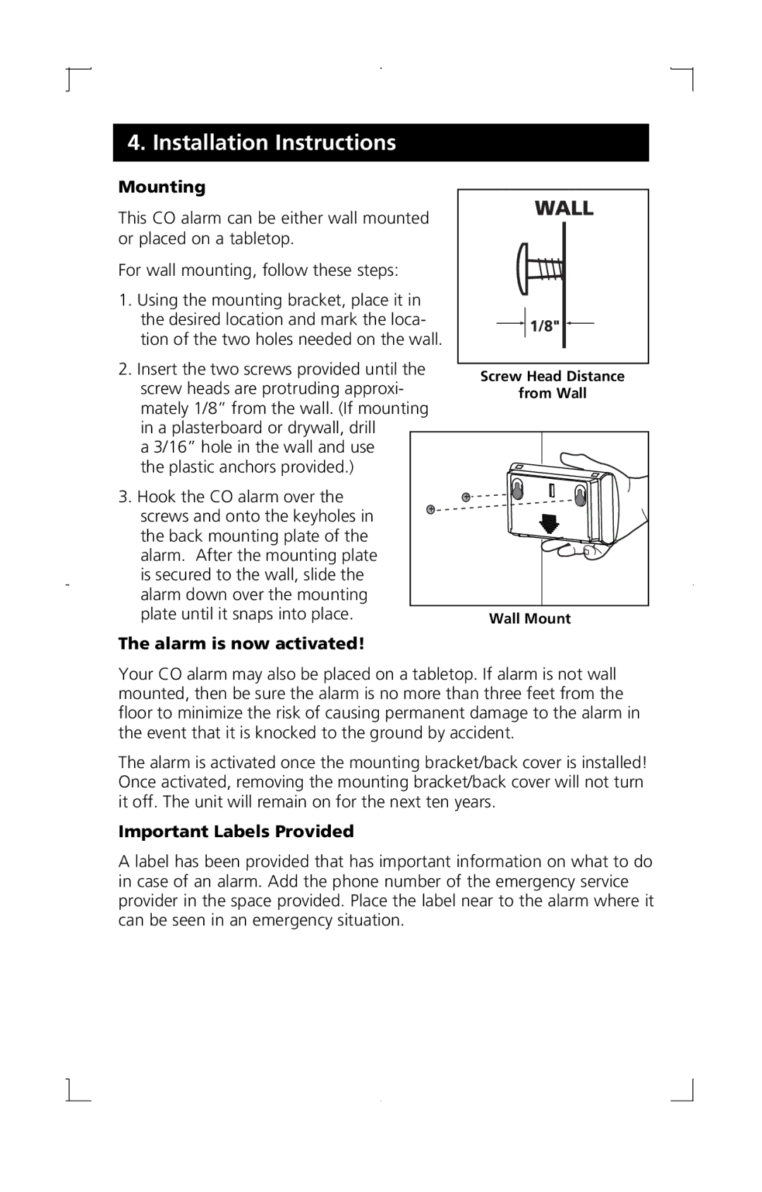 Kidde C3010-D manual Mounting, Alarm is now activated, Important Labels Provided 