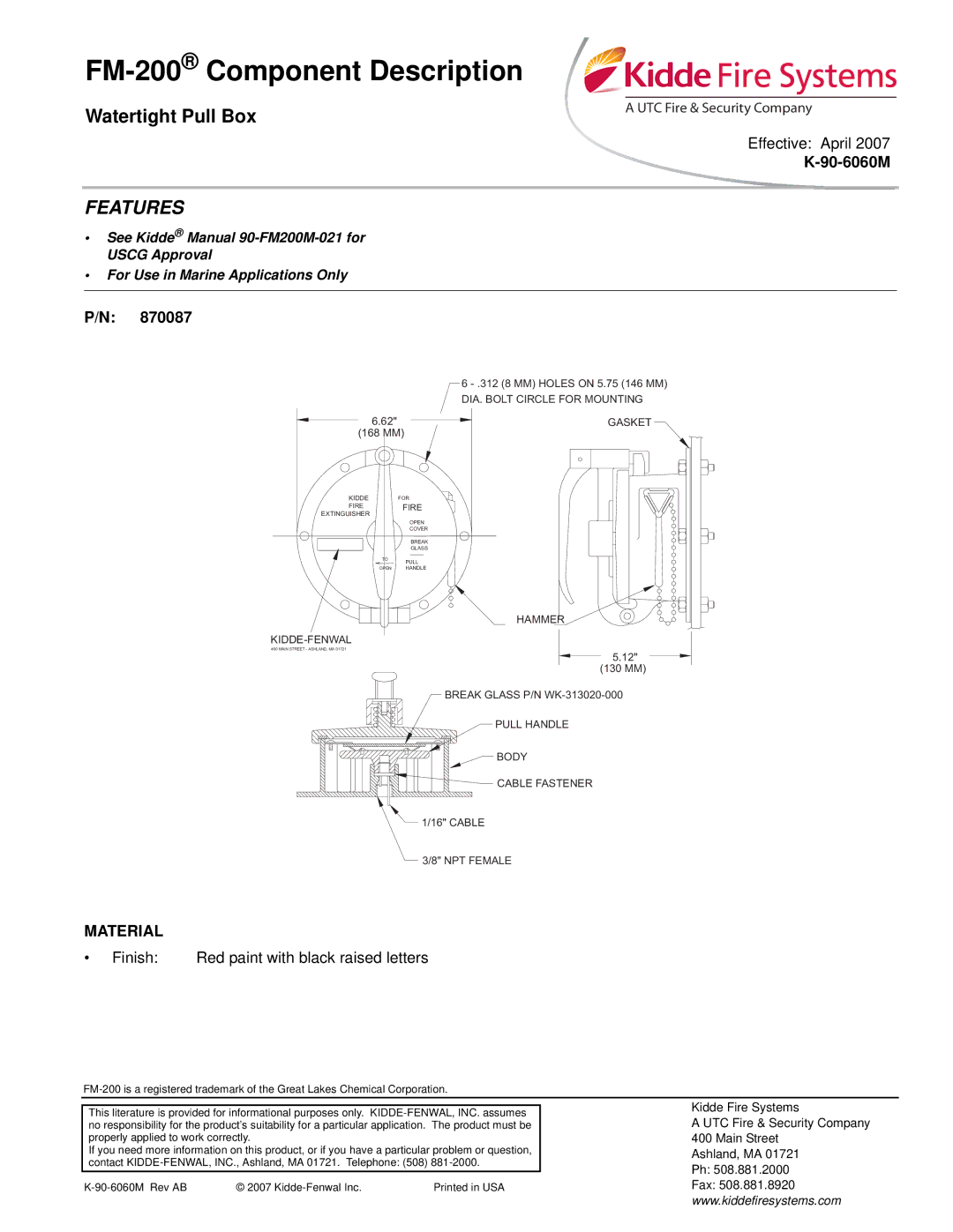 Kidde FM 200 manual FM-200Component Description, Features, Effective April, Material 