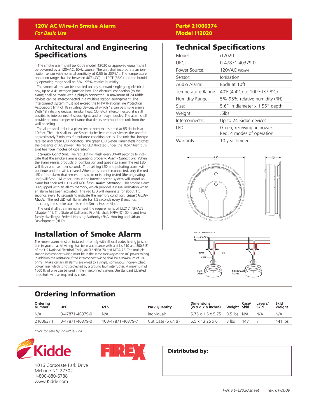 Kidde I12020 warranty Architectural and Engineering Specifications, Installation of Smoke Alarm, Technical Specifications 