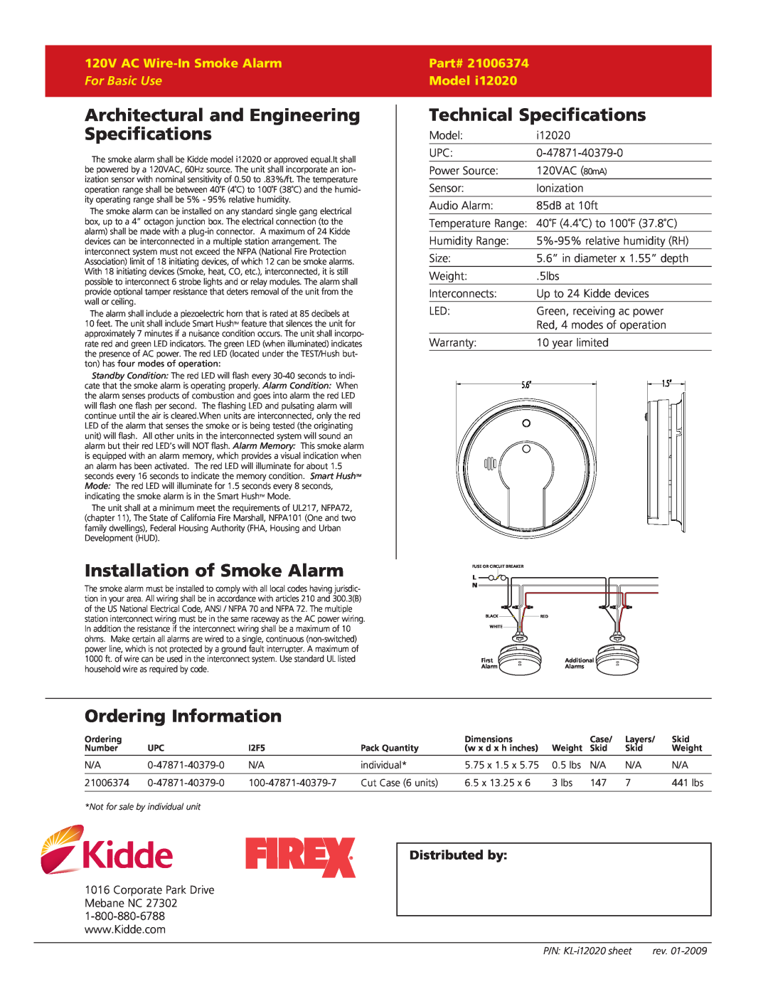 Kidde I12020 warranty Architectural and Engineering Specifications, Installation of Smoke Alarm, Technical Specifications 