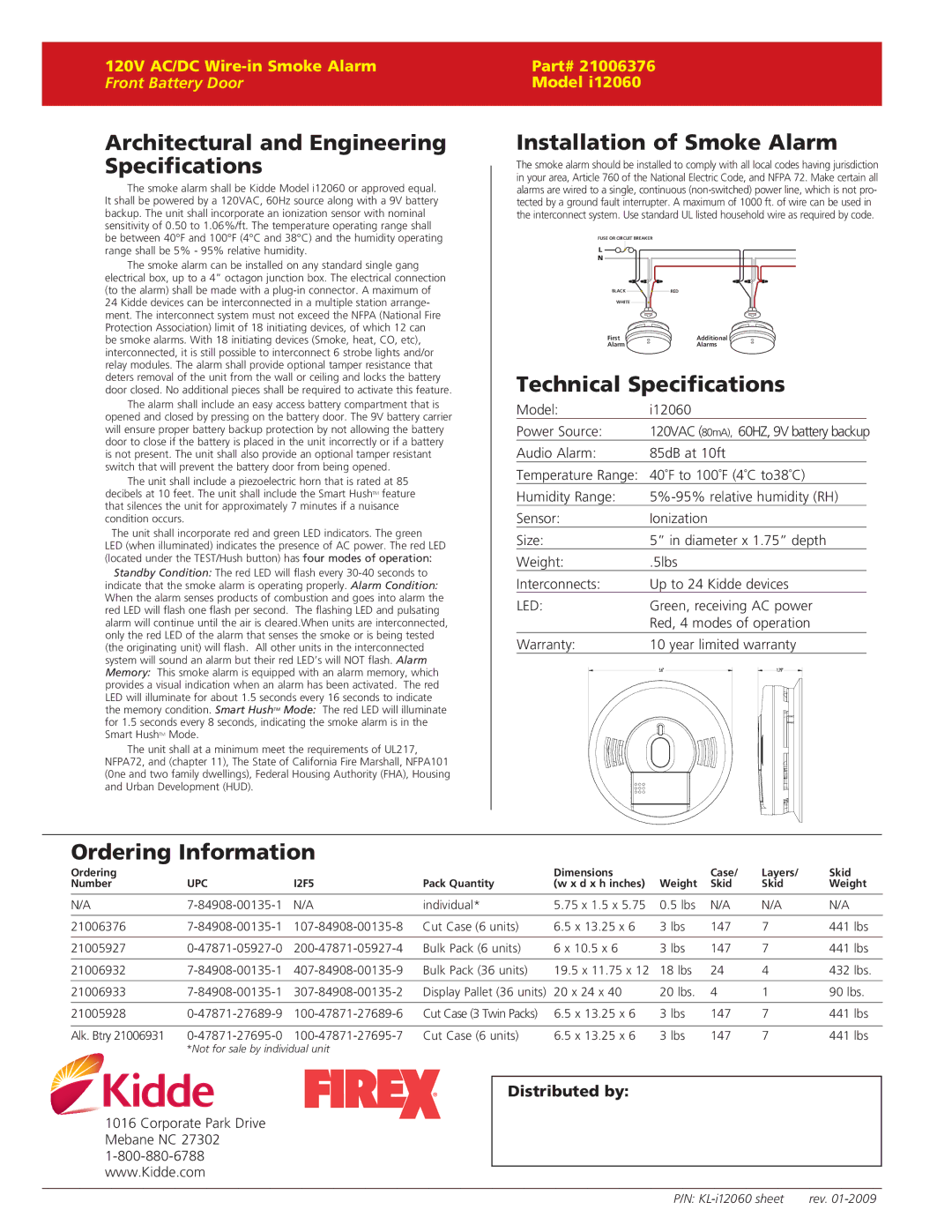 Kidde i12060 warranty Architectural and Engineering Specifications, Installation of Smoke Alarm, Technical Specifications 