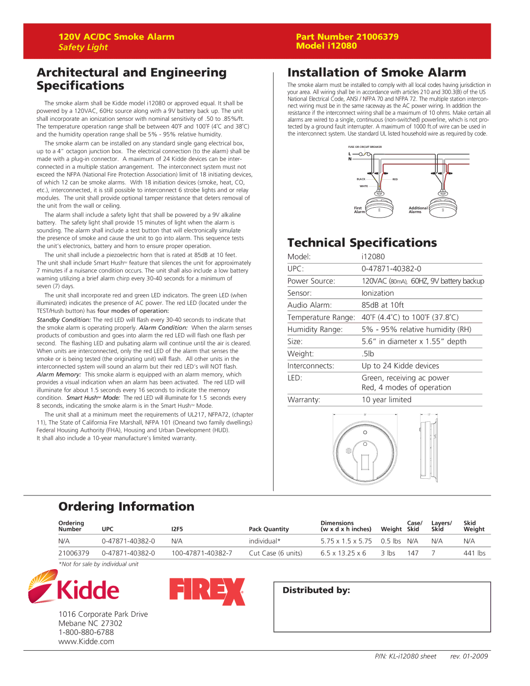 Kidde I12080 warranty Architectural and Engineering Specifications, Installation of Smoke Alarm, Technical Specifications 