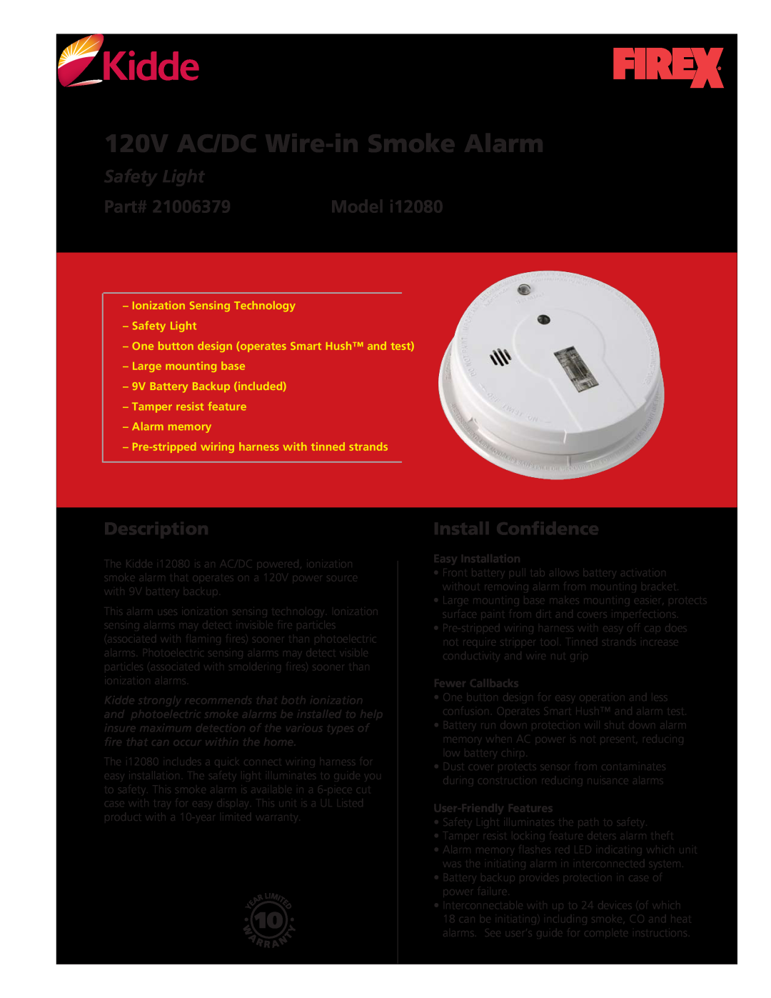 Kidde I12080 warranty Description, Install Confidence, 120V AC/DC Wire-in Smoke Alarm, Safety Light, Part#, Model, Listed 