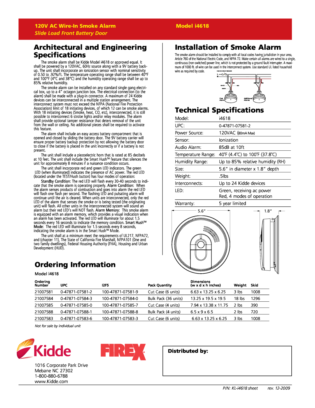 Kidde I4618 Architectural and Engineering, Installation of Smoke Alarm, Technical Specifications, Ordering Information 
