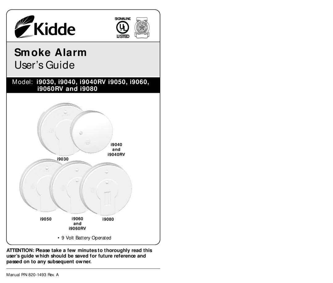 Kidde I9040RV, I9060RV, L2, PI9000, I9050 manual Smoke Alarm, Model i9030, i9040, i9040RV i9050, i9060, i9060RV 