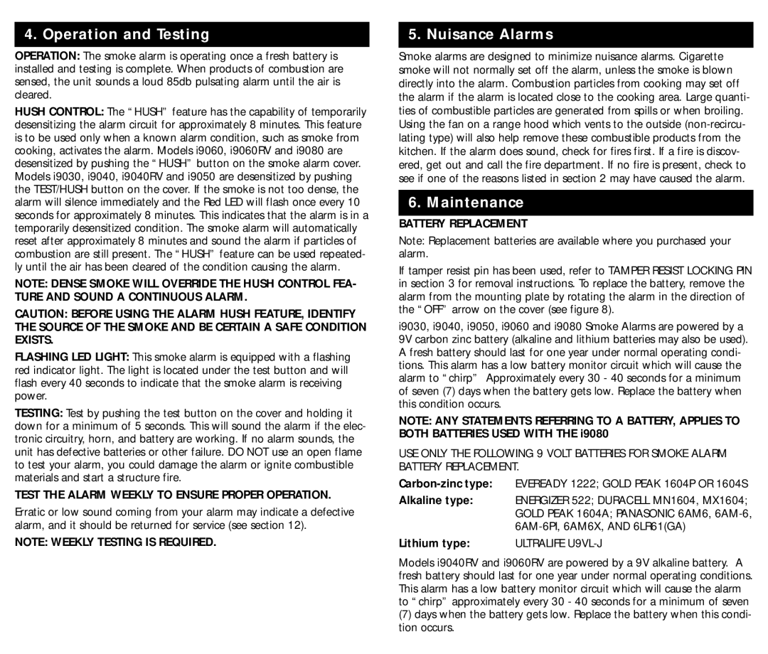 Kidde I9060RV, I9040 Operation and Testing, Nuisance Alarms, Maintenance, Test the Alarm Weekly to Ensure Proper Operation 