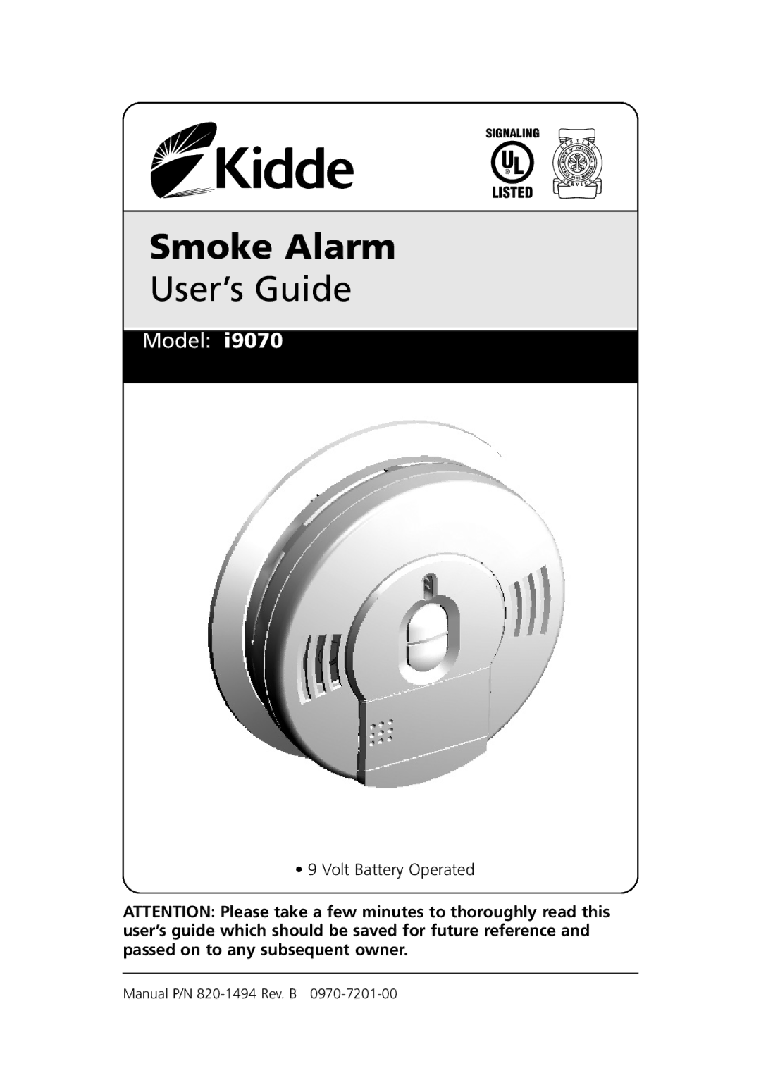 Kidde I9070 manual Smoke Alarm 