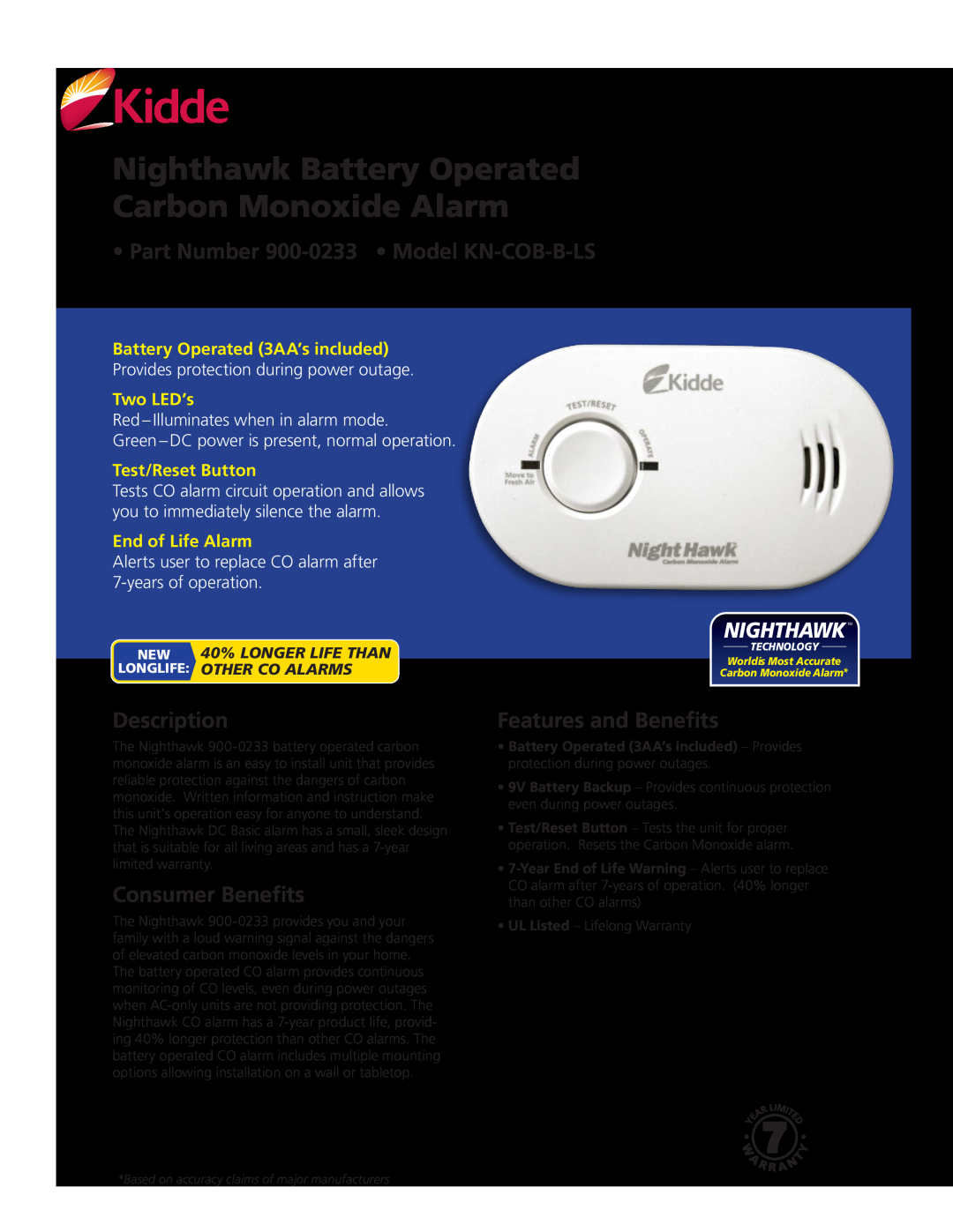 Kidde warranty Part Number 900-0233 Model KN-COB-B-LS, Description, Consumer Benefits, Nighthawktm, Two LED’s, Listed 