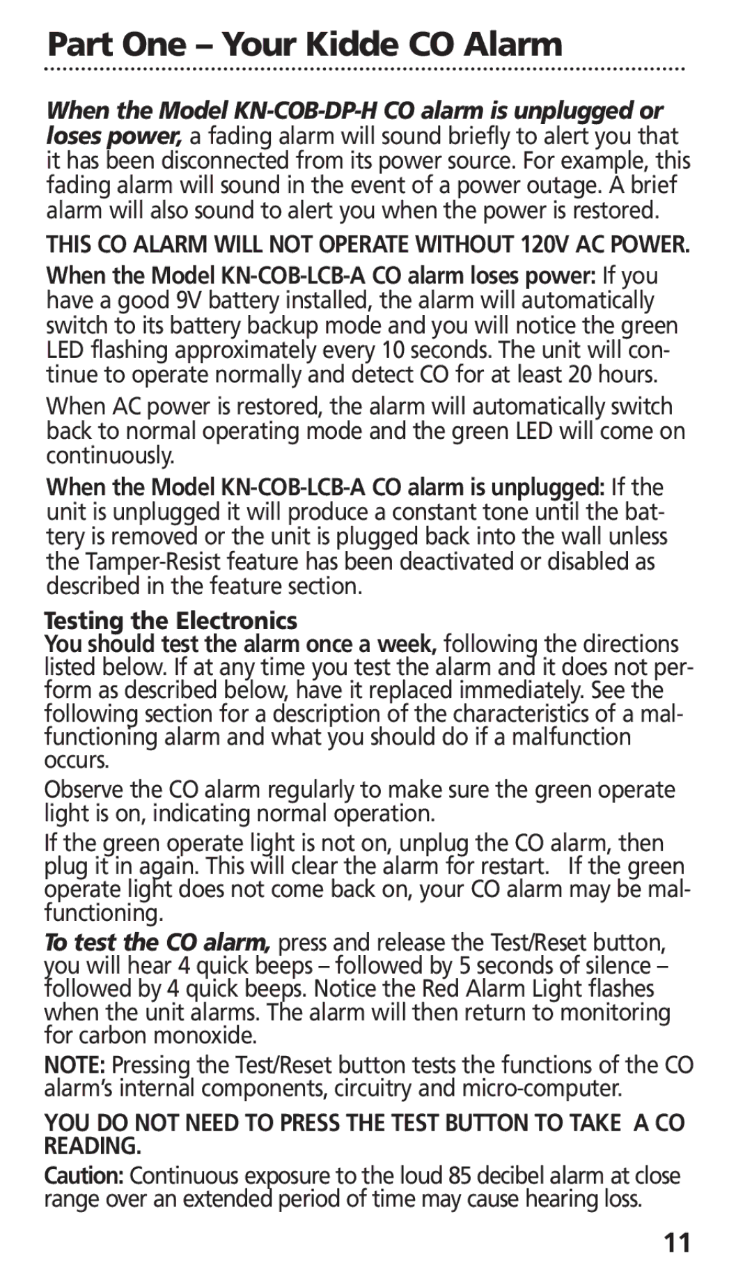 Kidde KN-COB-DP-H manual When the Model KN-COB-LCB-A CO alarm is unplugged If 
