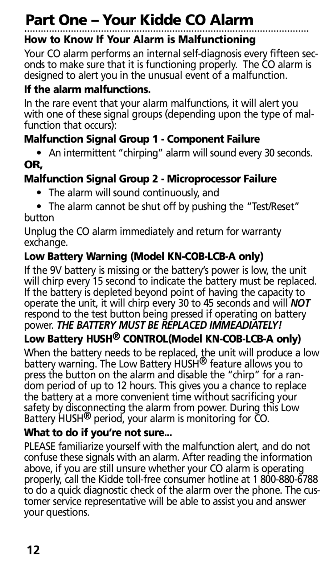 Kidde KN-COB-DP-H How to Know If Your Alarm is Malfunctioning, If the alarm malfunctions, What to do if you’re not sure 