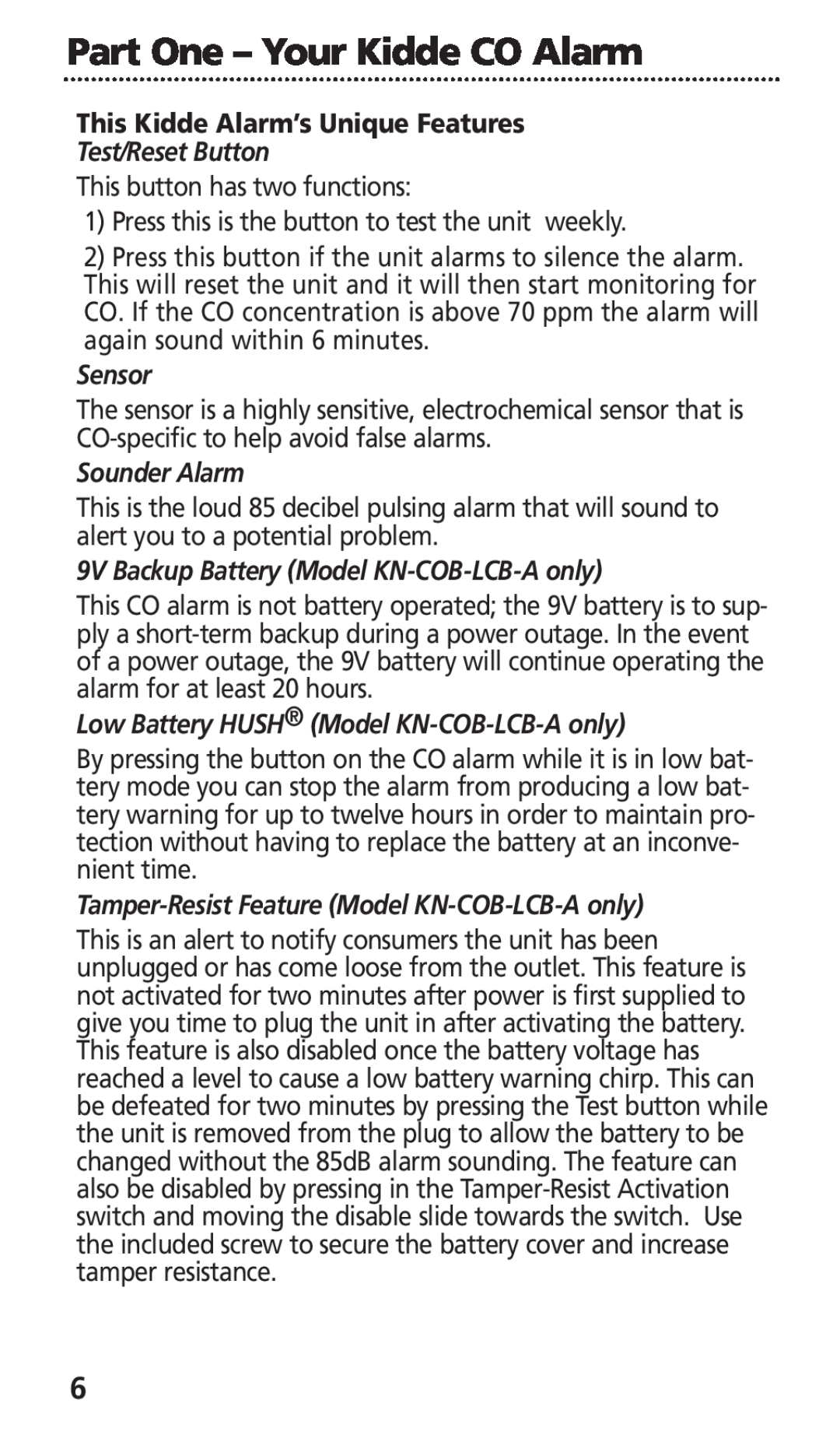 Kidde KN-COB-DP-H, KN-COB-LCB-A manual This Kidde Alarm’s Unique Features, Test/Reset Button, Sensor, Sounder Alarm 