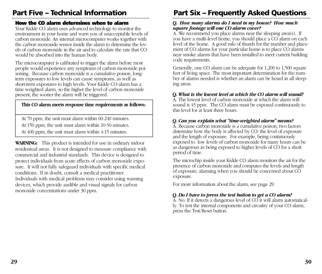 Kidde KN-COB-DP-H) manual Part Six Frequently Asked Questions, How the CO alarm determines when to alarm 