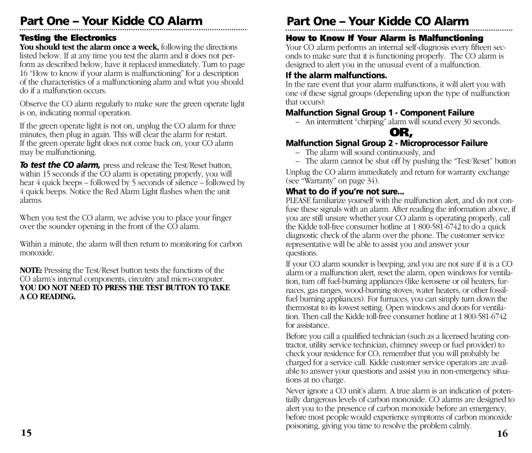 Kidde KN-COB-DP-H) Part One - Your Kidde CO Alarm, Testing the Electronics, How to Know If Your Alarm is Malfunctioning 