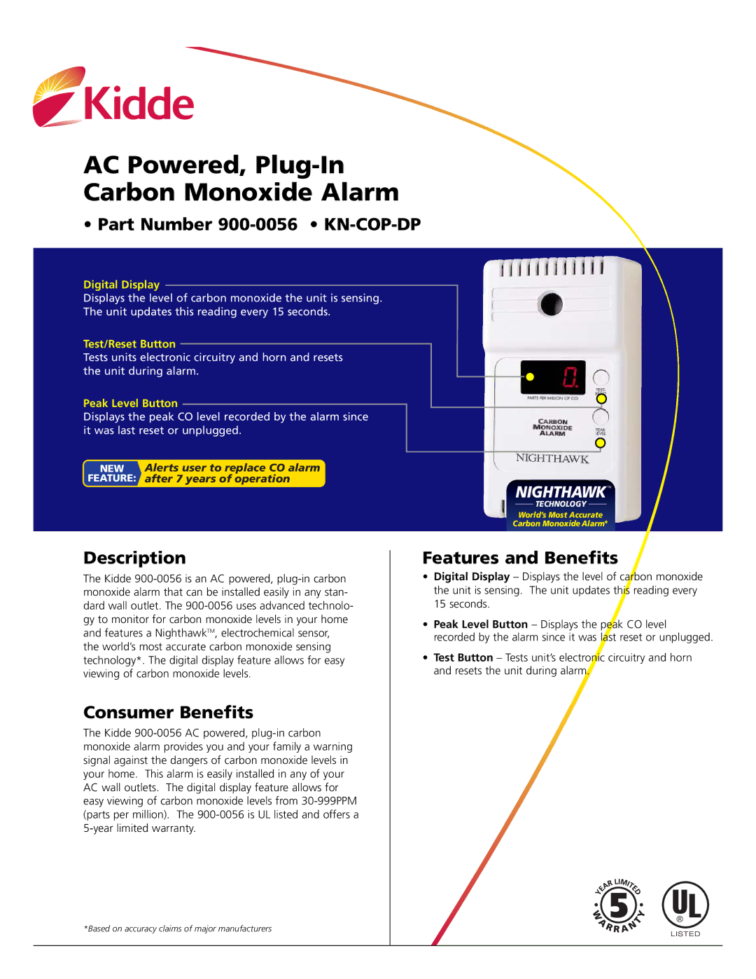 Kidde warranty Part Number 900-0056 KN-COP-DP, Description, Consumer Benefits, Features and Benefits 