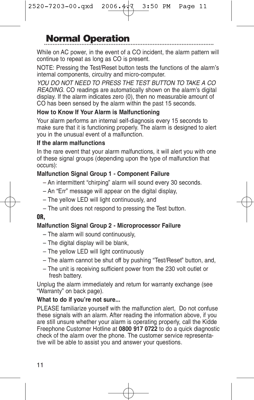 Kidde KN-COPD-3-UK How to Know If Your Alarm is Malfunctioning, If the alarm malfunctions, What to do if you’re not sure 