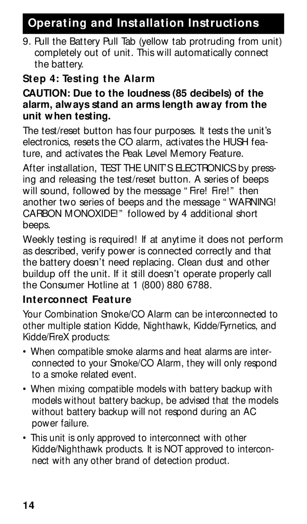 Kidde KN-COPE-I manual Testing the Alarm, Interconnect Feature 