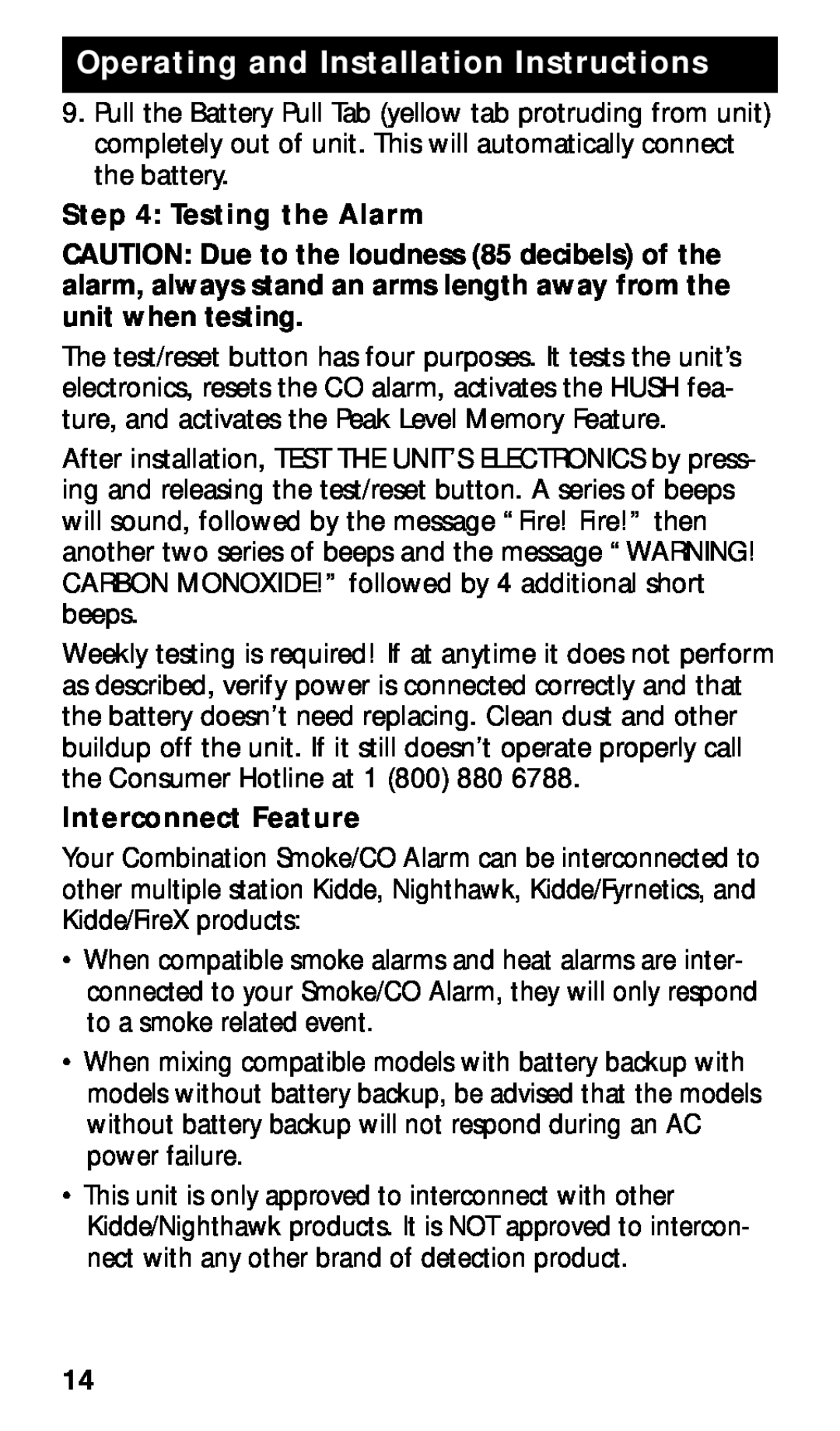 Kidde KN-COPE-I manual Testing the Alarm, Interconnect Feature, Operating and Installation Instructions 