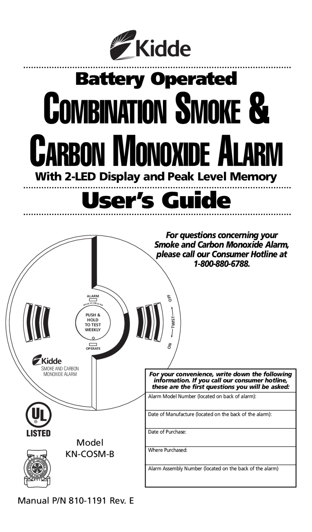 Kidde manual User’s Guide, Combination Smoke, Battery Operated, Carbon Monoxide Alarm, Listed, Model KN-COSM-B, F O T 