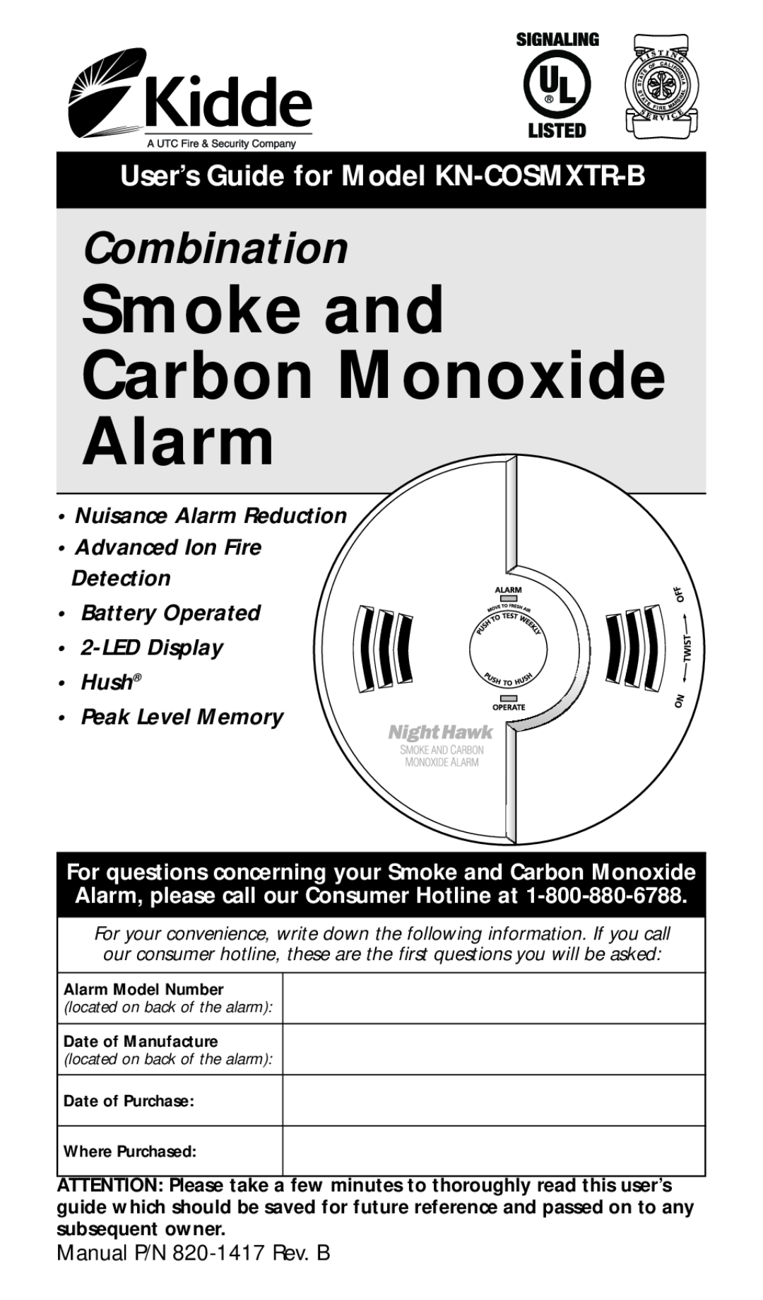 Kidde manual User’s Guide for Model KN-COSMXTR-B, Smoke and Carbon Monoxide Alarm, Combination, Where Purchased 
