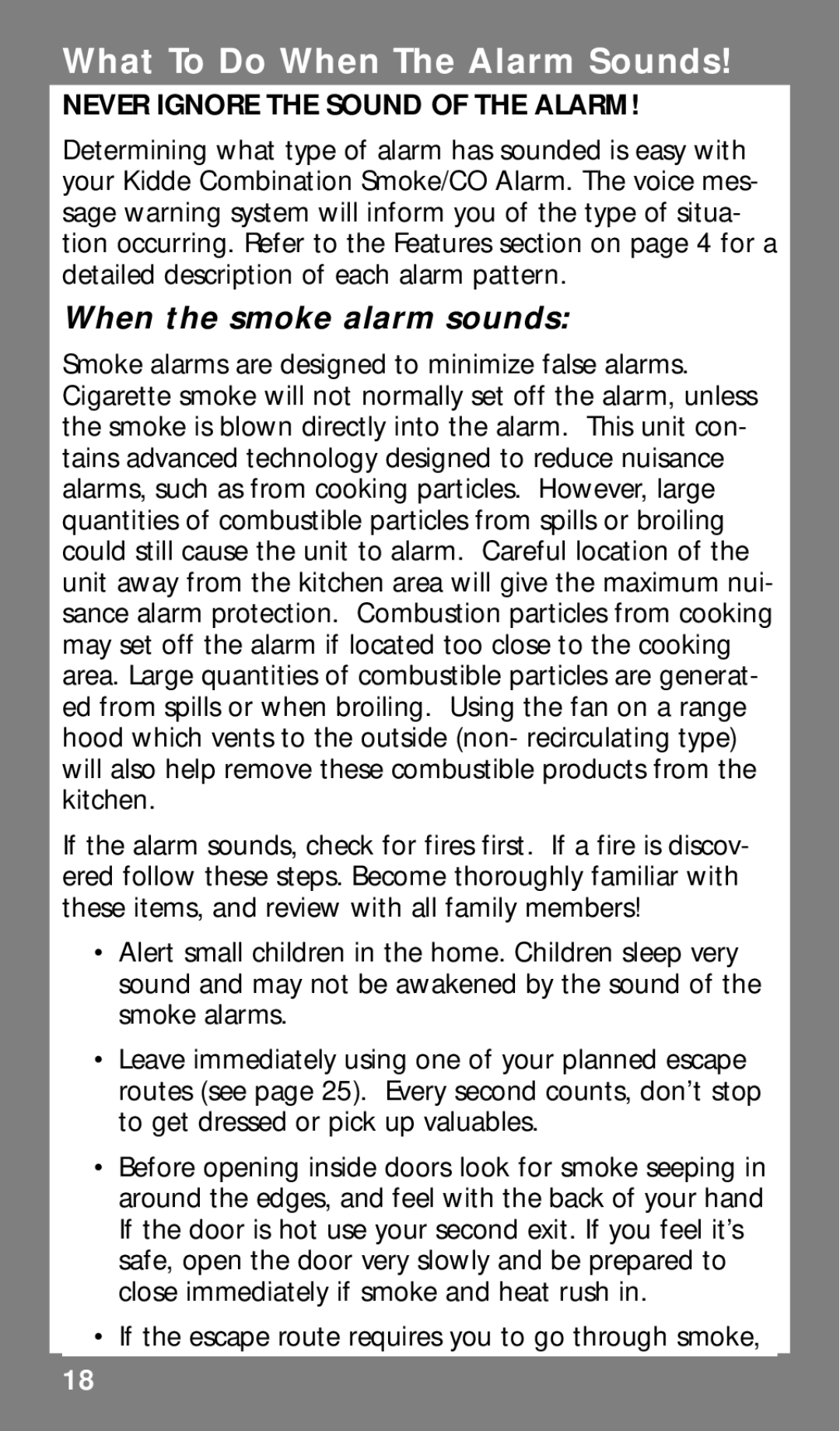 Kidde KN-COSMXTR-B What To Do When The Alarm Sounds, When the smoke alarm sounds, Never Ignore The Sound Of The Alarm 