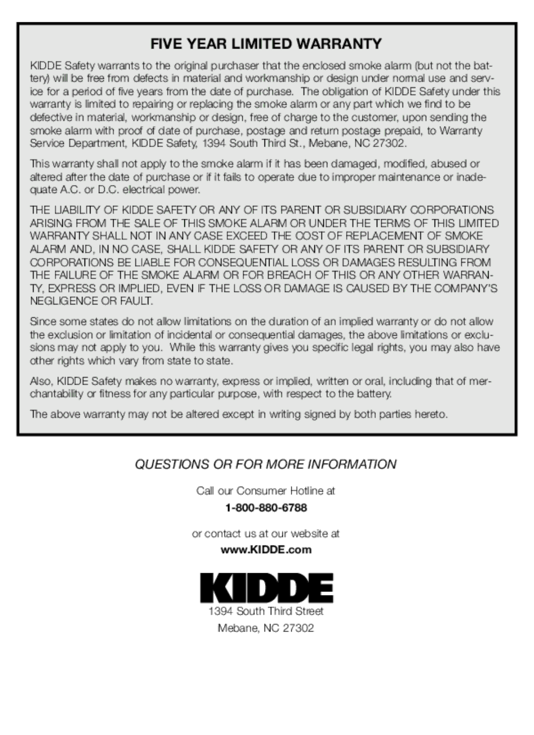 Kidde PI 2000 manual Five Year Limited Warranty, Questions or for More Information 