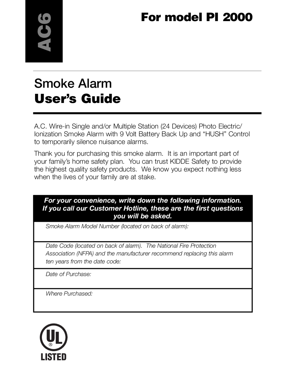 Kidde PI 2000 manual Smoke Alarm, User’s Guide, For model PI, Listed 