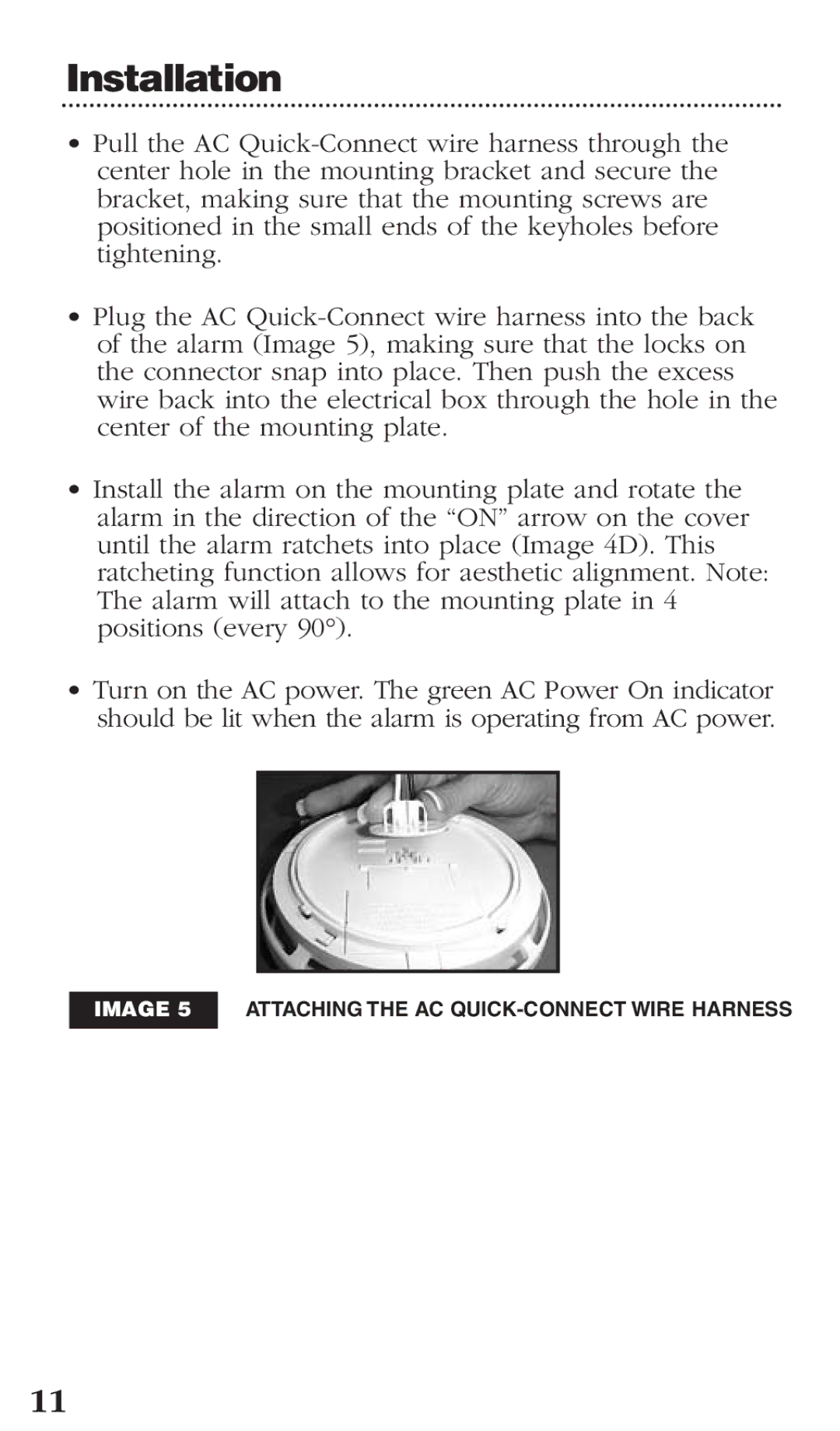 Kidde PI2000CA manual Image 5 Attaching the AC QUICK-CONNECT Wire Harness 