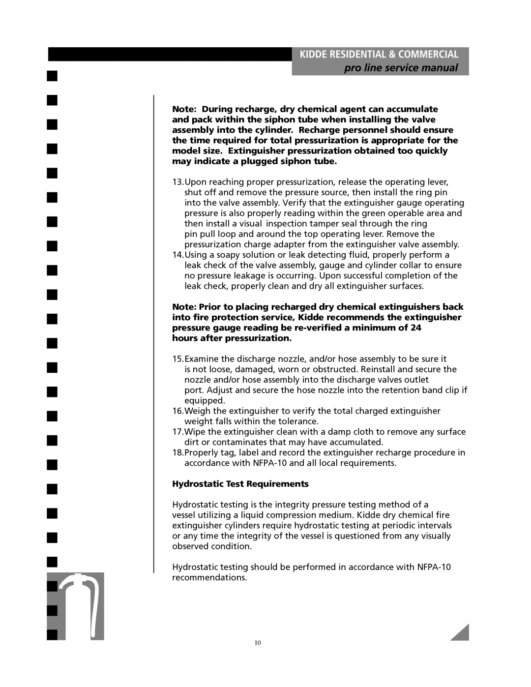 Kidde Pro line service manual Hours after pressurization, Hydrostatic Test Requirements 