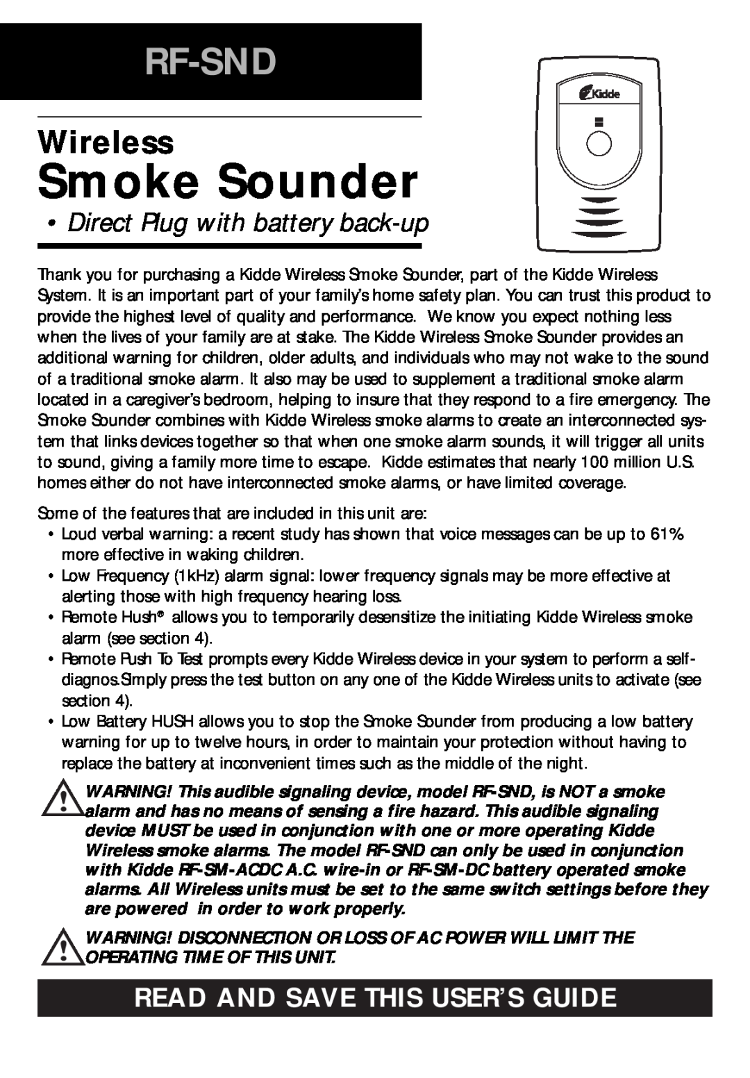 Kidde RF-SND manual Smoke Sounder, Rf-Snd, Wireless, Direct Plug with battery back-up, Read And Save This User’S Guide 
