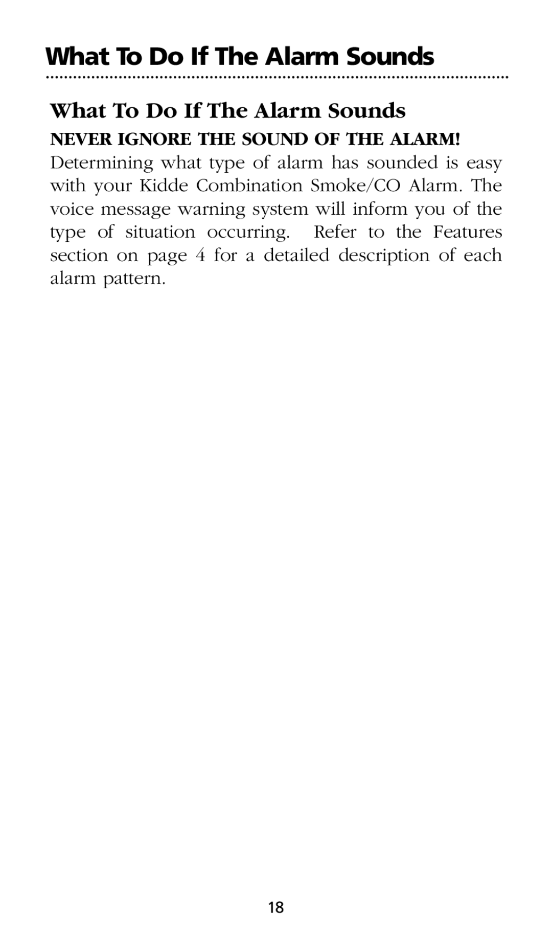 Kidde SMOKE AND CARBON MONOXIDE ALARM installation instructions What To Do If The Alarm Sounds 