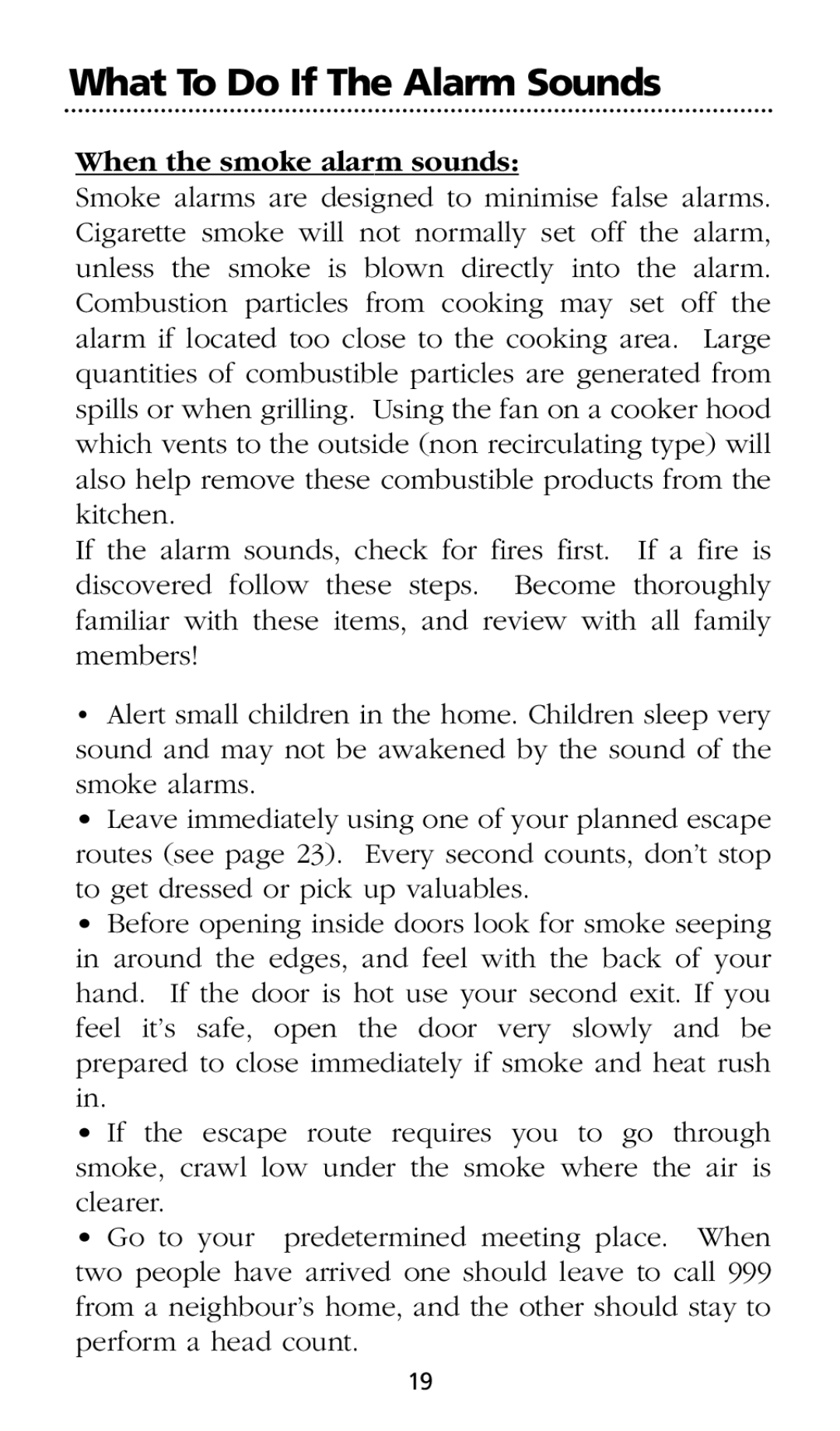 Kidde SMOKE AND CARBON MONOXIDE ALARM installation instructions When the smoke alarm sounds 