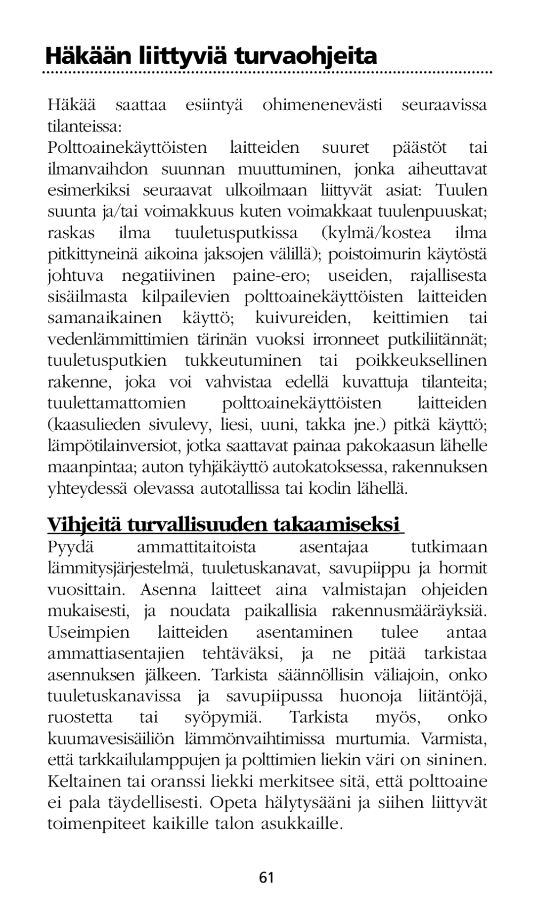 Kidde SMOKE AND CARBON MONOXIDE ALARM installation instructions Vihjeitä turvallisuuden takaamiseksi 