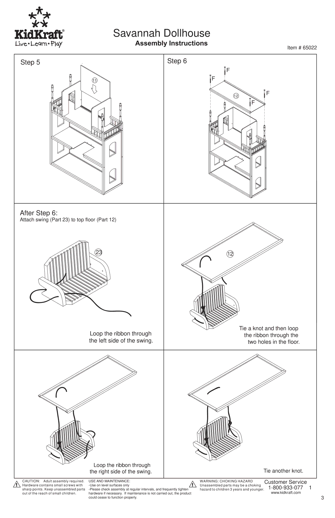 KidKraft 65022 manual Step After Step 