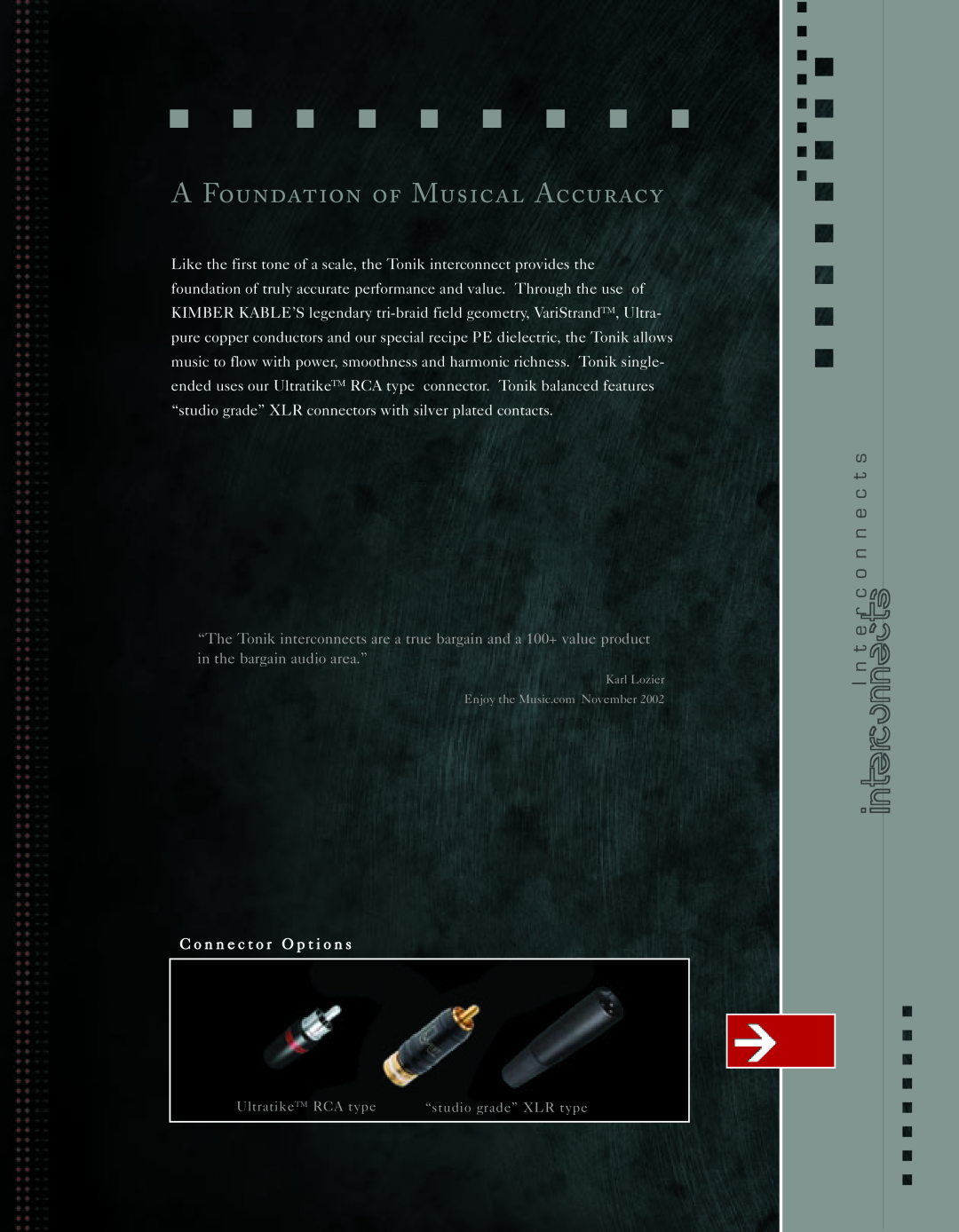 Kimber Kable PowerKordsTM manual A Foundation of Musical Accuracy, I n t e r c o n n e c t s Interconnects 
