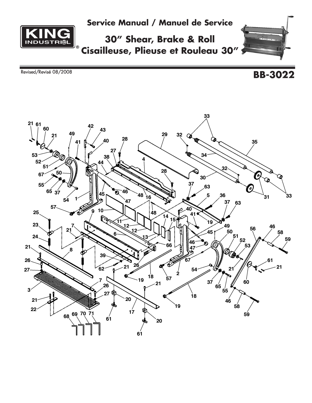King Canada BB-3022 service manual 30” Shear, Brake & Roll Cisailleuse, Plieuse et Rouleau 30”, Revised/Revisé 08/2008 