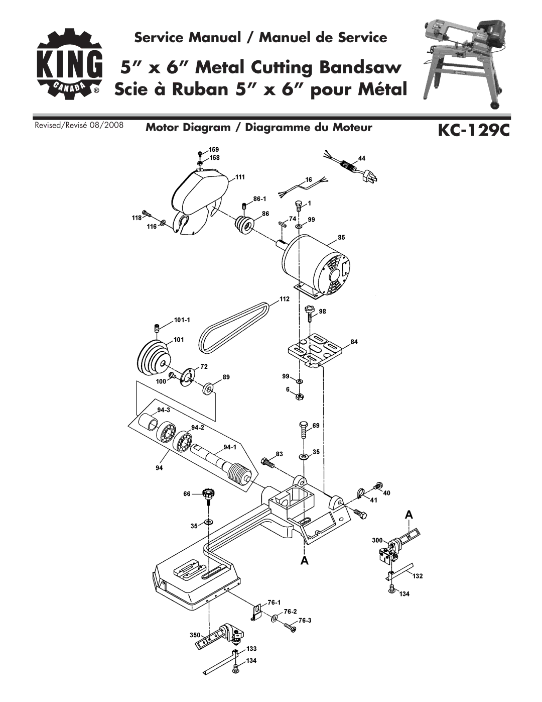 King Canada KC-129C service manual Metal Cutting Bandsaw Scie à Ruban 5 x 6 pour Métal 