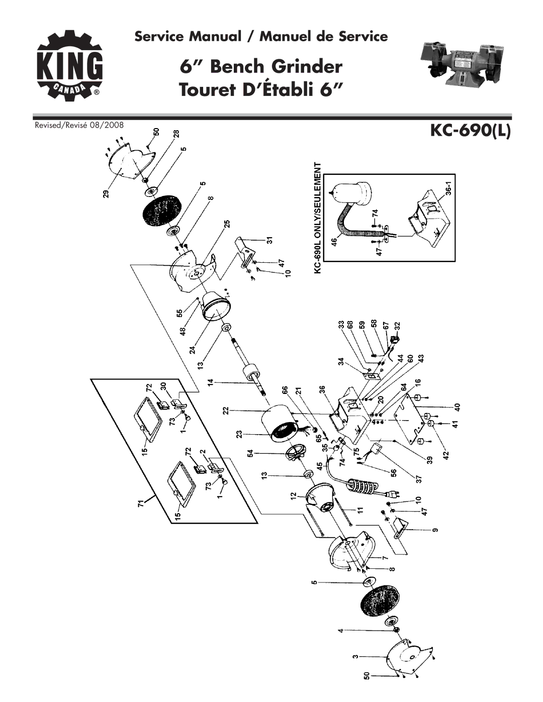 King Canada KC-690(L) service manual Bench Grinder Touret D’Établi 