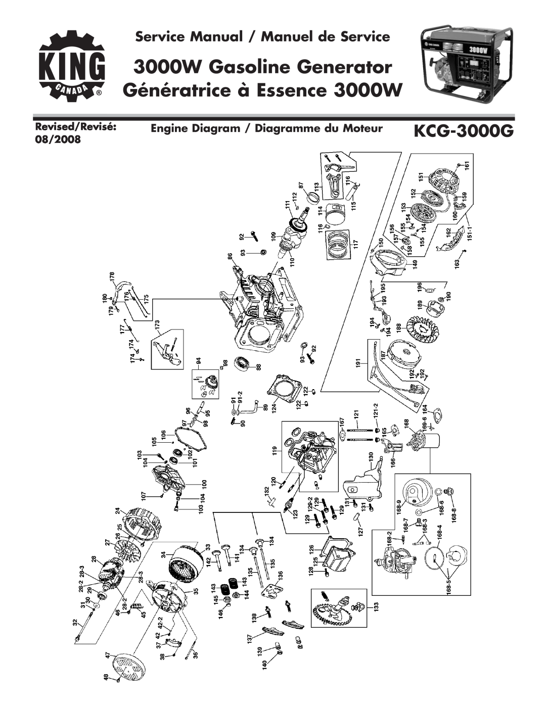 King Canada KCG-3000G service manual 3000W Gasoline Generator, Génératrice à Essence 3000W, Revised/Revisé, 08/2008 