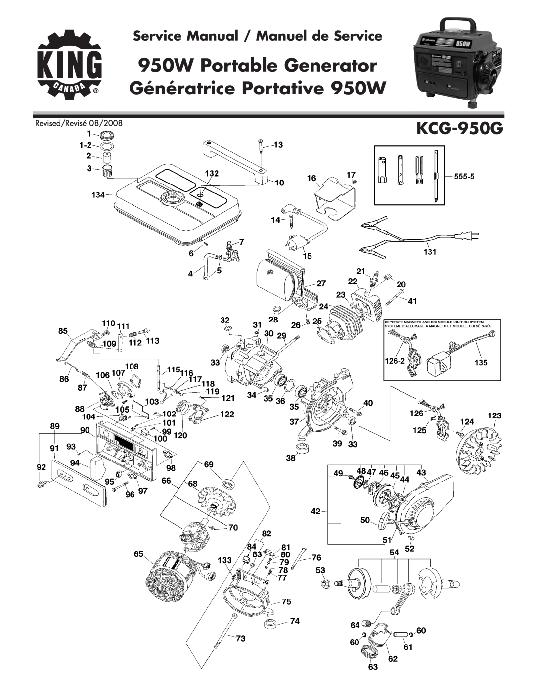 King Canada KCG-950G service manual 950W Portable Generator, Génératrice Portative 950W, Revised/Revisé 08/2008 