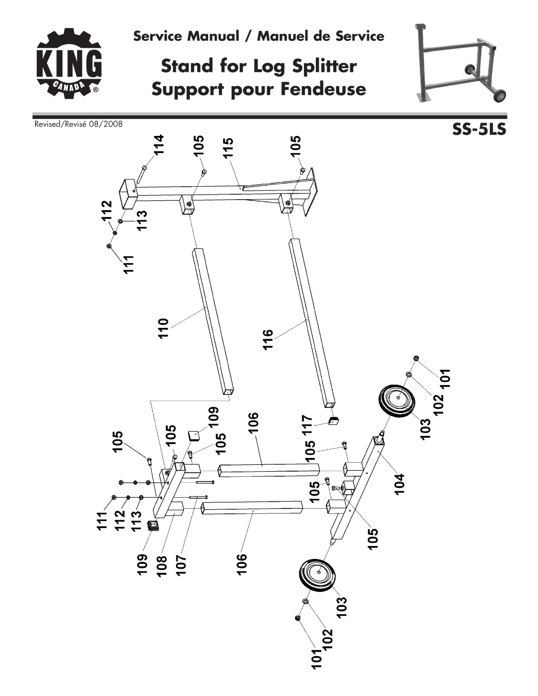 King Canada SS-5LS service manual Stand for Log Splitter Support pour Fendeuse 