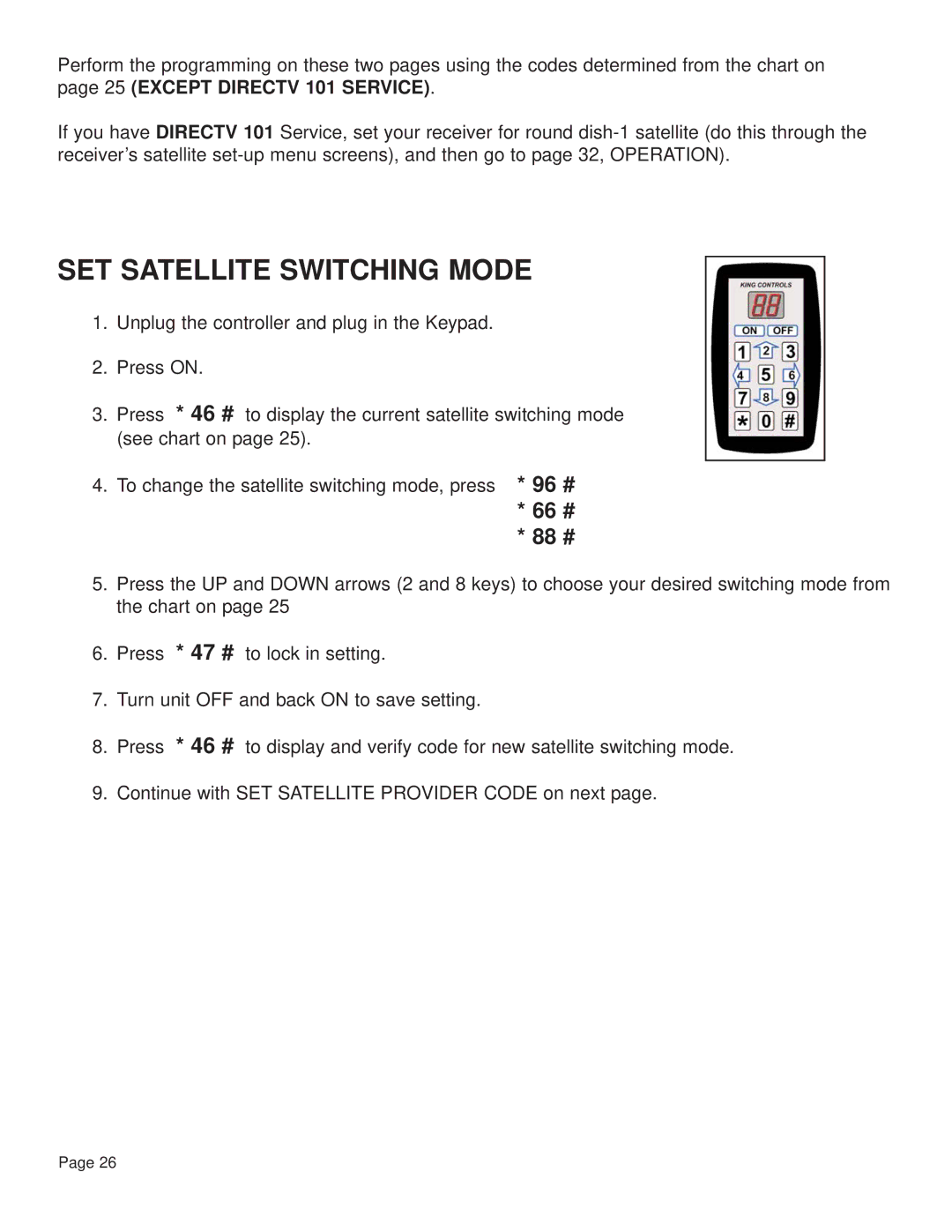 King Controls KD-3200, KD-2200 manual SET Satellite Switching Mode 