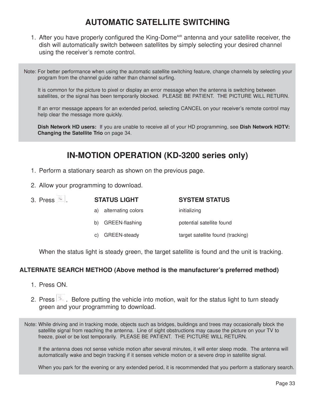 King Controls KD-2200 manual Automatic Satellite Switching, IN-MOTION Operation KD-3200 series only 