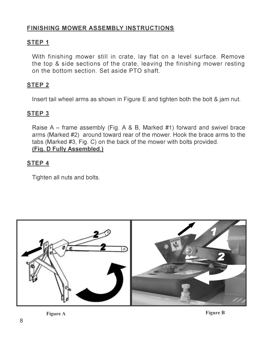 King Kutter 999994 manual Finishing Mower Assembly Instructions Step, Fig. D Fully Assembled 